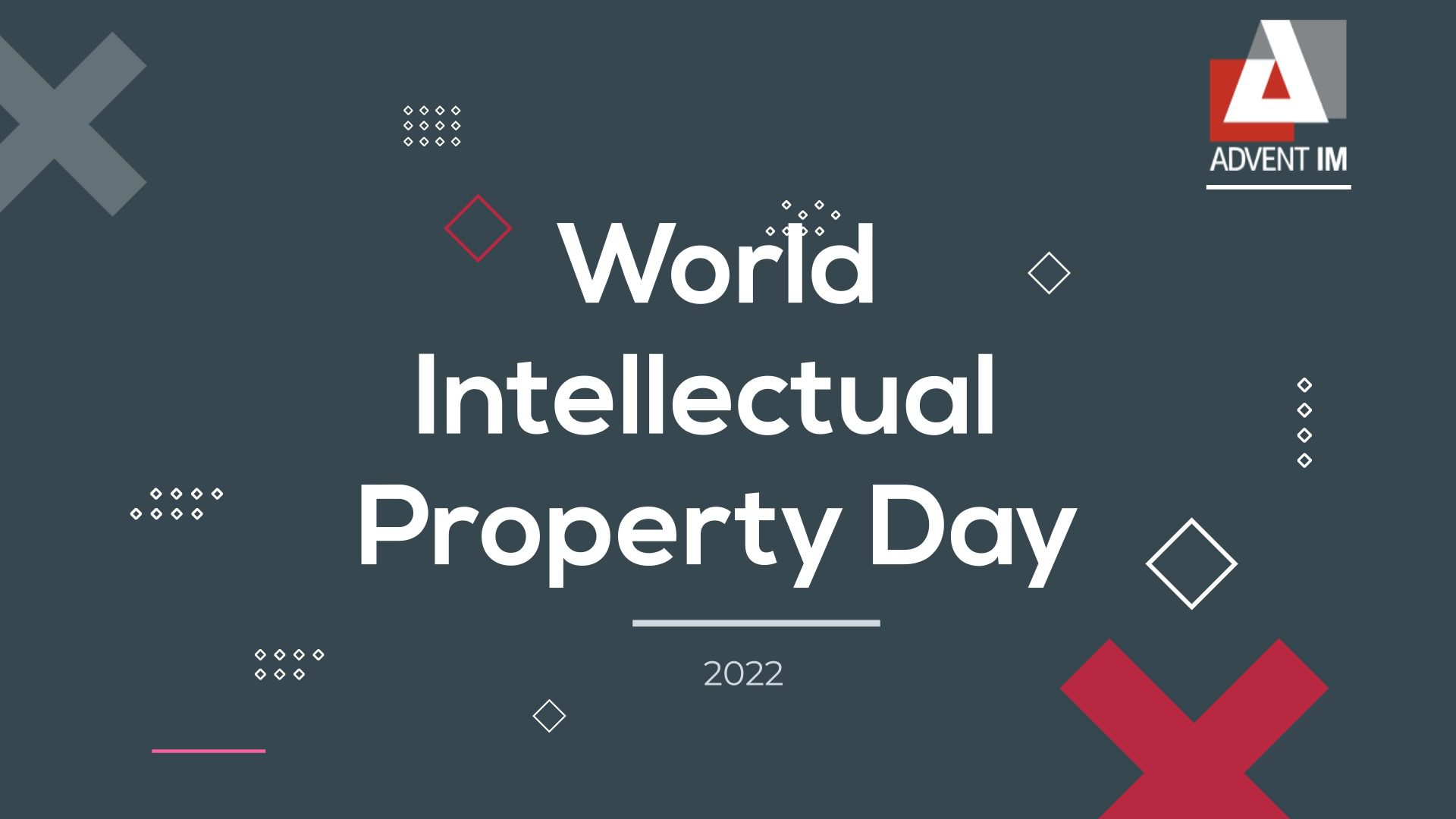 Advent IM Intellectual property day